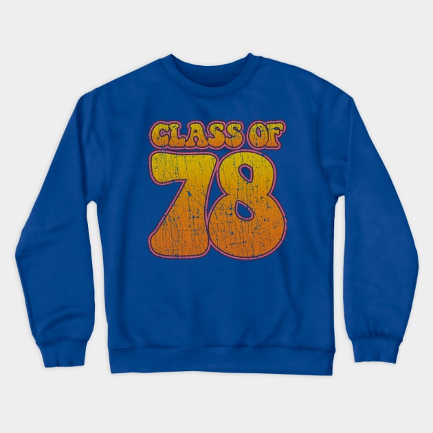 Class of 1978 Crewneck Sweatshirt by JCD666